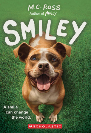 Smiley by M C Ross 9781546141716