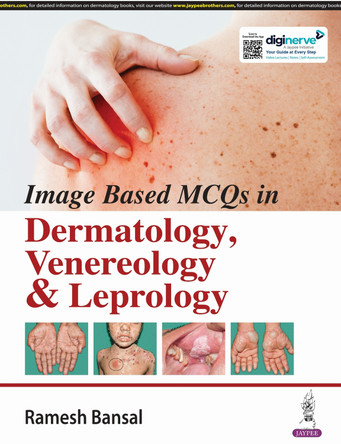 Image Based MCQs in Dermatology, Venereology & Leprology by Ramesh Bansal 9789356968073
