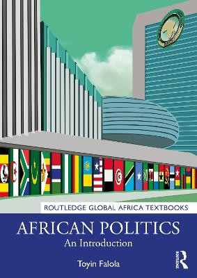 African Politics: An Introduction Toyin Falola 9781032117935
