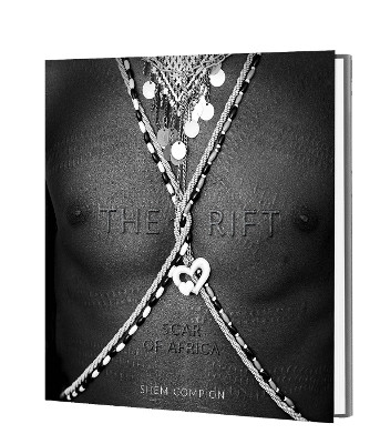 The Rift - Scar of Africa Shem Compion 9780639858012