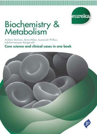 Eureka: Biochemistry & Metabolism by Andrew Davison