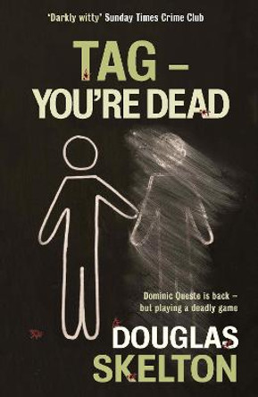 Tag - You're Dead by Douglas Skelton