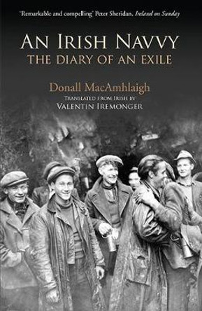 An Irish Navvy by Donall MacAmhlaigh