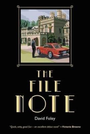 The File Note by David Foley