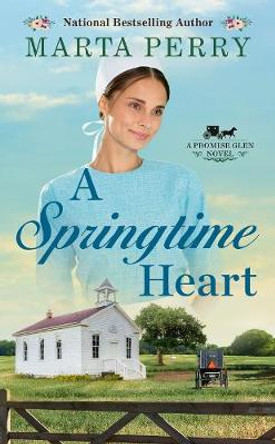 A Springtime Heart by Marta Perry