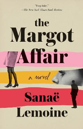 The Margot Affair by Sanaee Lemoine