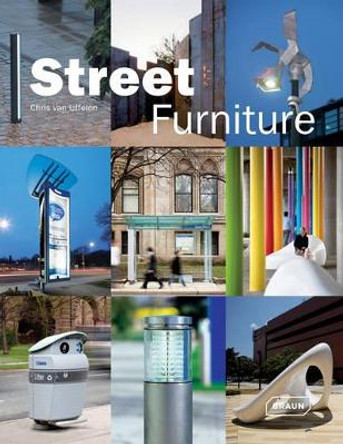 Street Furniture by Chris van Uffelen