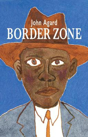 Border Zone by John Agard