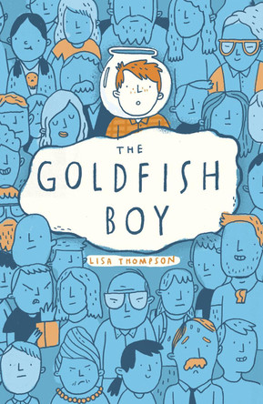 Goldfish Boy by Lisa Thompson