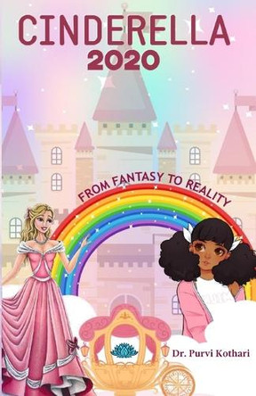Cinderella 2020 by Dr Purvi Kothari 9788195108732