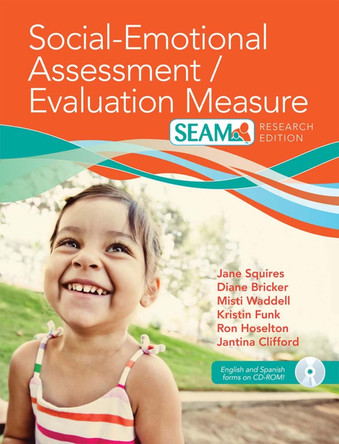 Social-Emotional Assessment/Evaluation Measure (SEAM (TM)) by Jane Squires 9781598572803