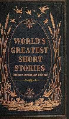 World's Greatest Short Stories (Deluxe Hardbound Edition) by Various 9789356612976