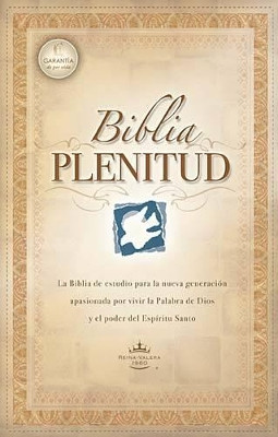 Biblia Plenitud by Rvr 1960- Reina Valera 1960 9780899222790