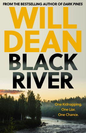 Black River by Will Dean 9781786077110