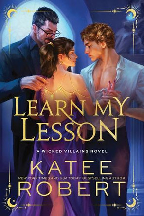 Learn My Lesson (Standard Edition) by Katee Robert 9781464238413