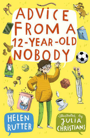 Advice from a 12-Year-Old Nobody Helen Rutter 9780008759582