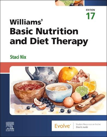 Williams' Basic Nutrition & Diet Therapy Staci Nix McIntosh 9780443123641