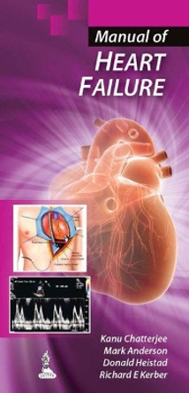 Manual of Heart Failure by Kanu Chatterjee 9789350906309