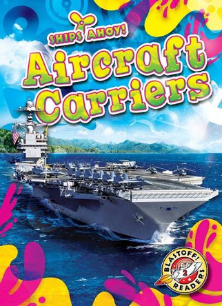Aircraft Carriers by Kaitlyn Duling 9798893044805