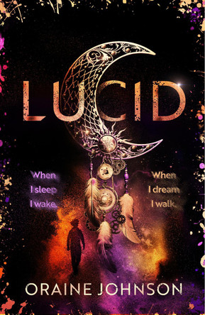 Lucid by Oraine Johnson 9781399610162