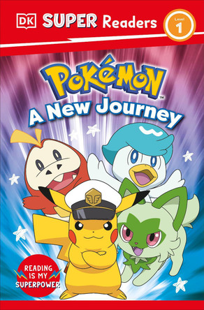 DK Super Readers Level 1 Pokémon A New Journey by DK 9780593959985