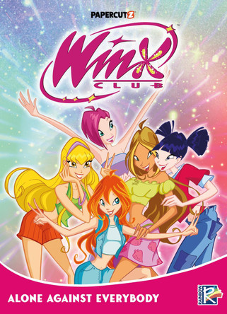 Winx Club Vol. 5: Alone Agaist Everybody Rainbow S.p.A. 9781545820988