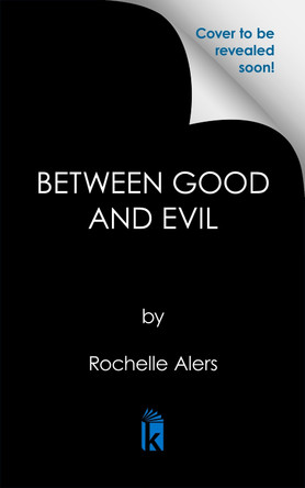 Between Good and Evil Rochelle Alers 9781496742766