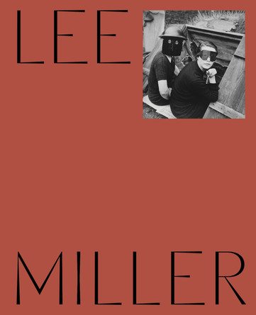 Lee Miller Hilary Floe 9781849769808