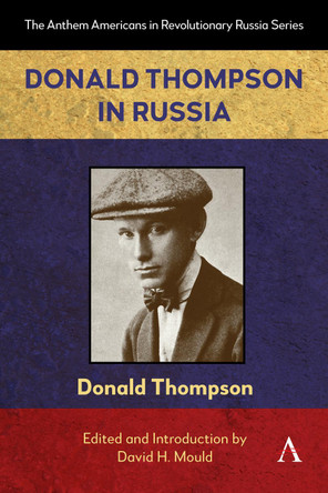 Donald Thompson in Russia Donald Thompson 9781839996740