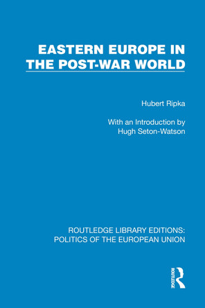 Eastern Europe in the Post-War World Hubert Ripka 9781041085959