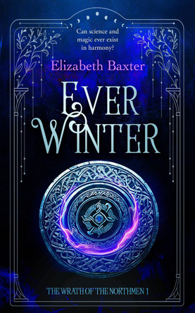 Everwinter: A fantasy epic Elizabeth Baxter 9781036708498