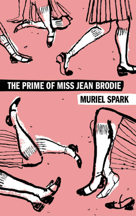 The Prime of Miss Jean Brodie by Muriel Spark 9780063459816