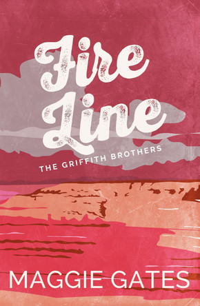 Fire Line by Maggie Gates 9781399749749