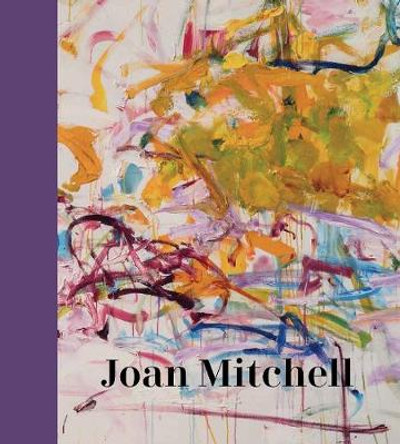 Joan Mitchell by Sarah Roberts