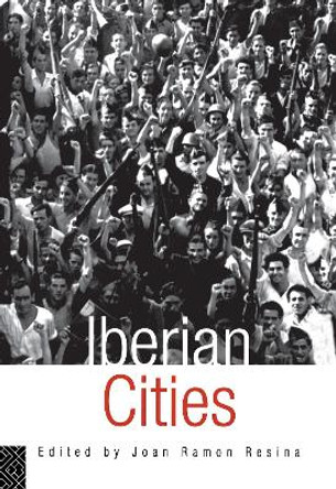 Iberian Cities by Joan Ramon Resina