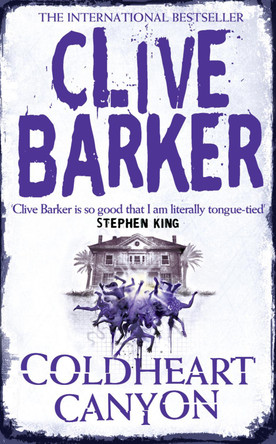 Coldheart Canyon by Clive Barker