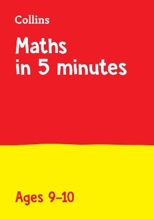 Letts Maths in 5 Minutes a Day Age 9-10 (Letts Maths in 5 Minutes a Day) by Letts KS2