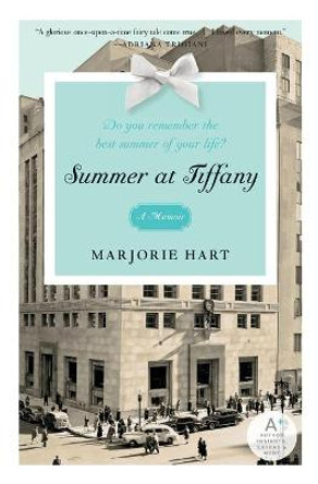 Summer at Tiffany A Memoir by Marjorie Hart