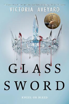 Glass Sword by Victoria Aveyard