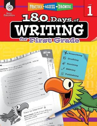 180 Days of Writing for First Grade: Practice, Assess, Diagnose by Jodene Smith