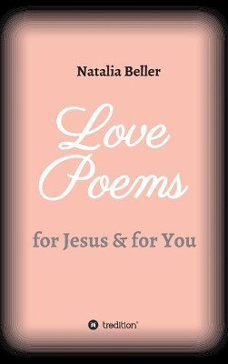 Love Poems by Natalia Beller 9783743942189
