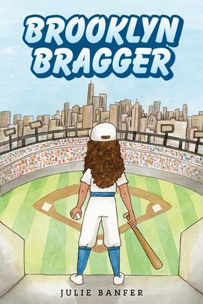 Brooklyn Bragger by Julie Banfer 9798891381032