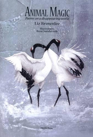 Animal Magic: Poems on a Disappearing World 9780956572530