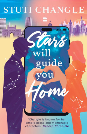 Stars Will Guide You Home by Stuti Changle 9789369890651