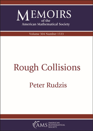 Rough Collisions by Peter Rudzis 9781470472504