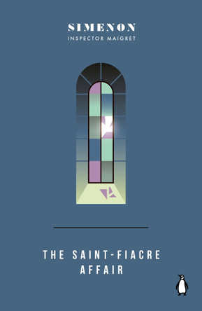 The Saint-Fiacre Affair: Inspector Maigret by Georges Simenon 9780241788257