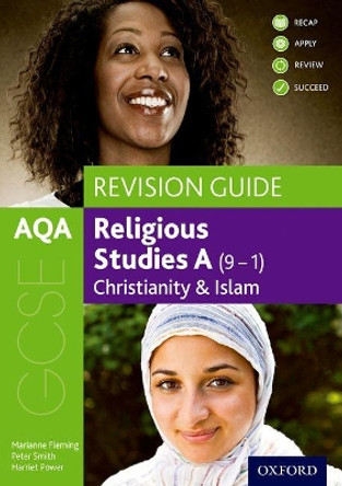 AQA GCSE Religious Studies A: Christianity and Islam Revision Guide by Marianne Fleming 9780198422839 [USED COPY]