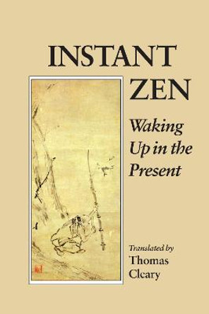 Instant Zen by Thomas Cleary