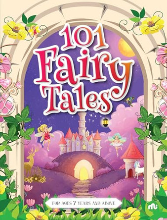 101 Fairy Tales by Moonstone 9789370036321