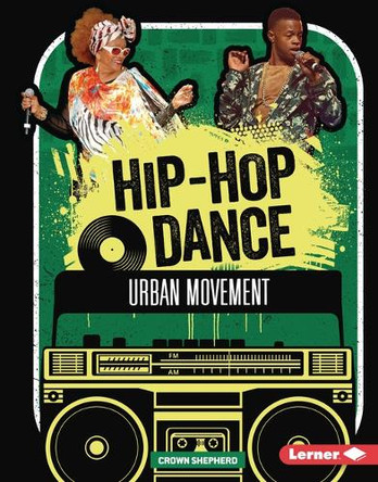 Hip-Hop Dance: Urban Movement 9798765659854